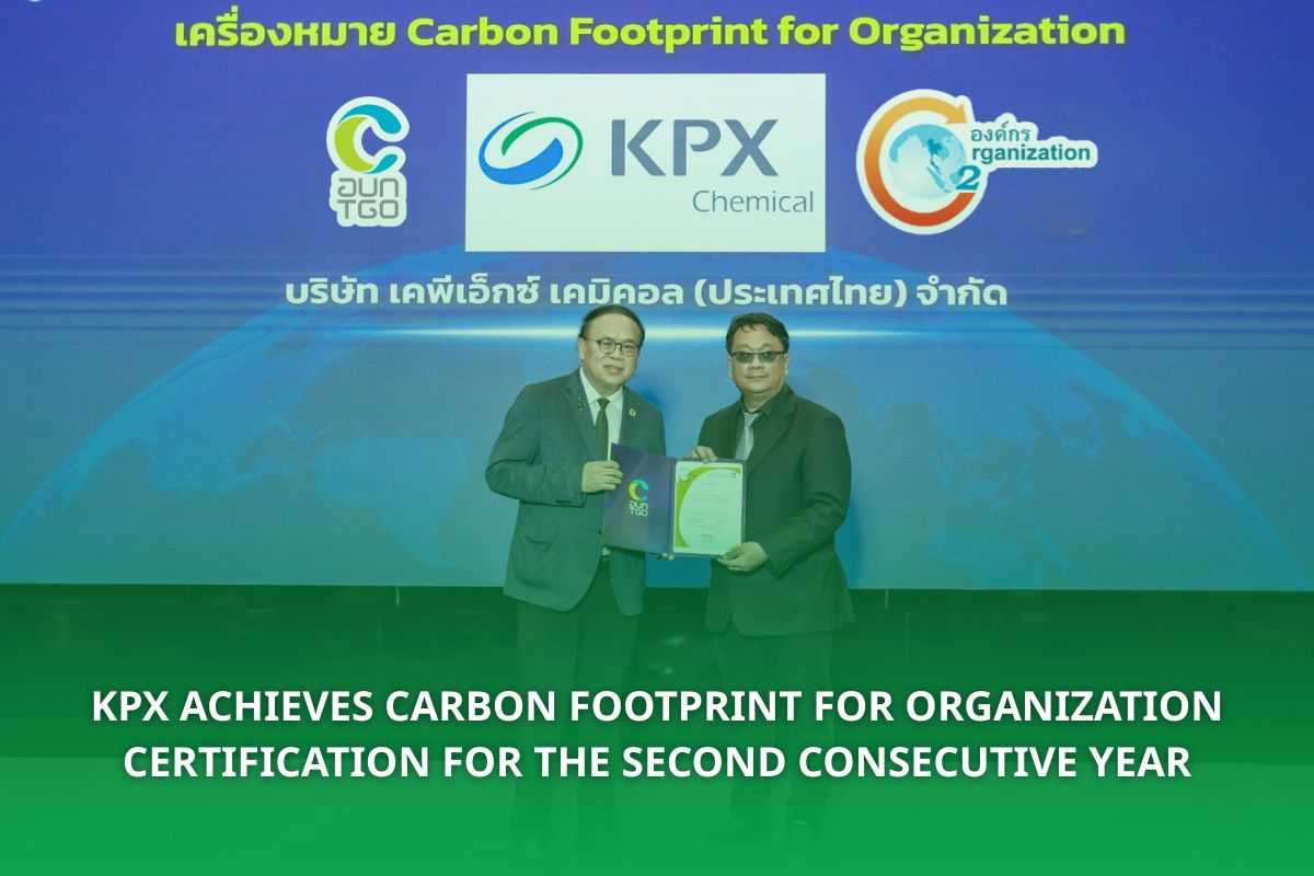 KPX Chemical (Thailand) Limited receives the Carbon Footprint for Organization certification mark from TGO on 16 July 2026.
